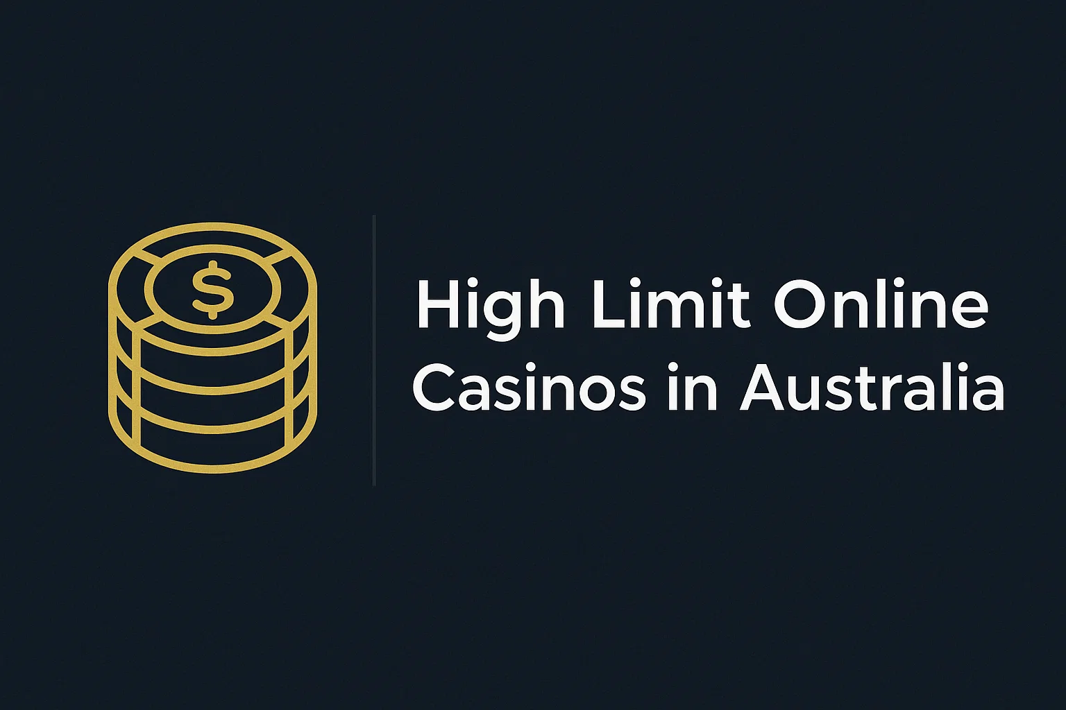 High Limit Online Casinos in Australia